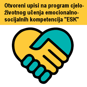 Program cjeloživotnog učenja emocionalno-socijalnih kompetencija "ESK"